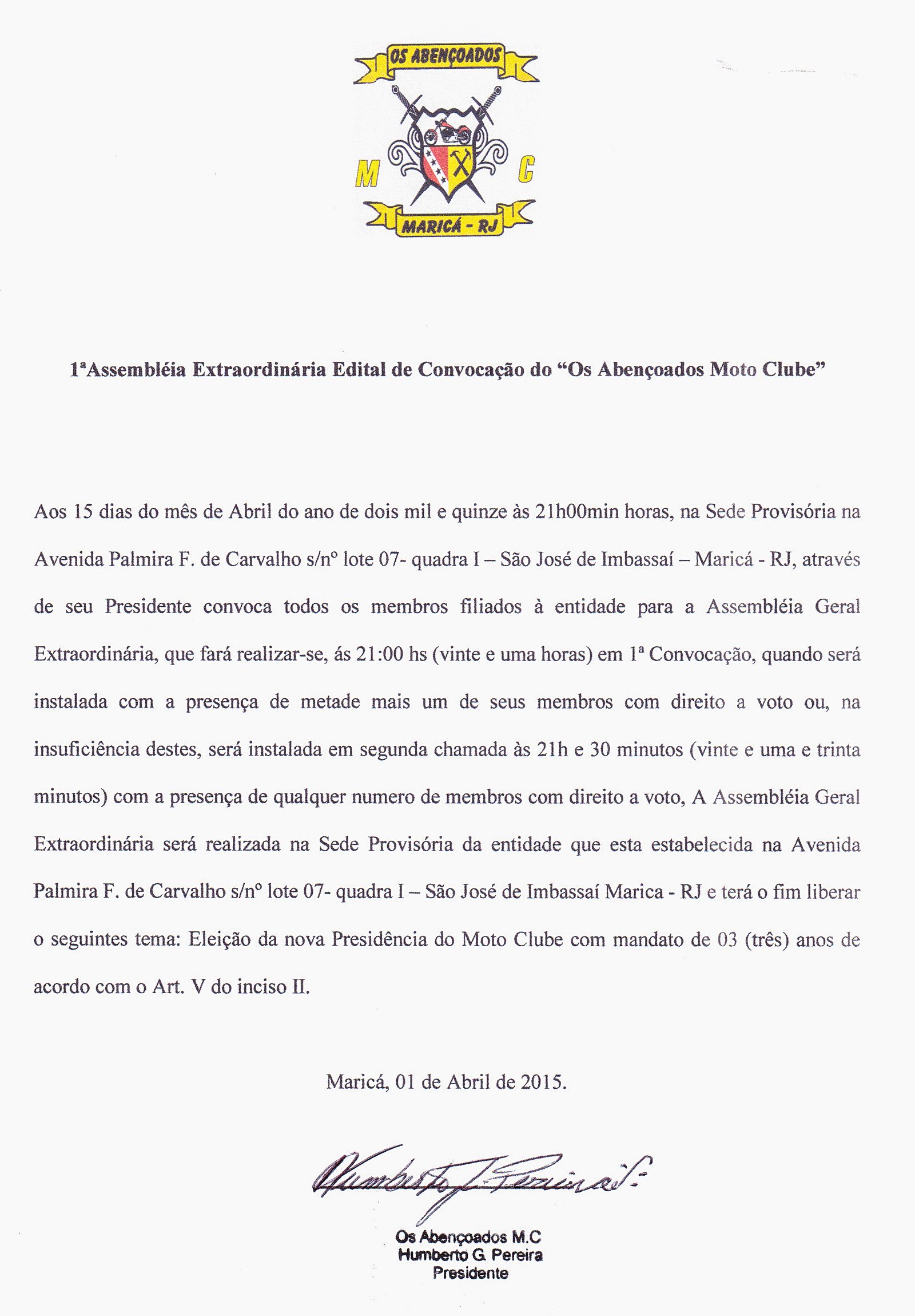 Os Abençoados Moto Clube divulga edital para assembleia extraordinária em Maricá 5 Clique para ampliar.