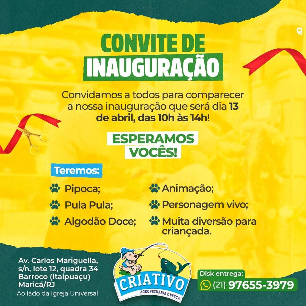 Itaipuaçu ganha nova opção de loja agropecuária completa, a Criativo 2 convite inauguracao