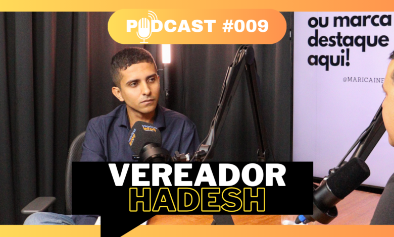 Maricá Info Podcast recebe o Vereador HADESH #009 8 THUMB HADESH PODCAST 009