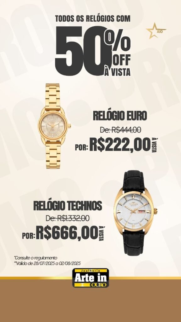 É agora ou nunca: relógios com 50% OFF na Arte in Ouro até domingo (03/08) 8 WhatsApp Image 2025 07 28 at 18.57.18