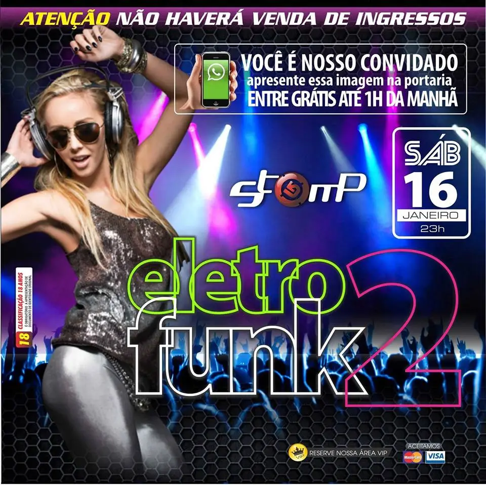 Boate Stomp apresenta ‘Eletro Funk’ neste sábado 8 Apresente esta imagem e entre grátis até 1h da manhã.
