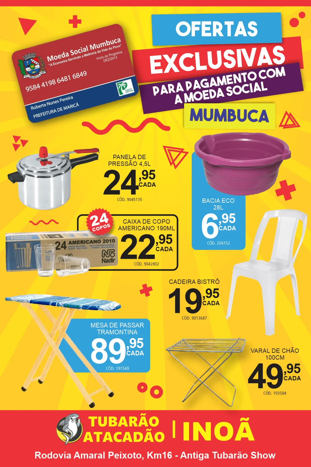Maricá: Tubarão Atacadão com ofertas exclusivas para pagamento com Cartão Mumbuca 10 Mumbuca Tuba